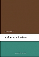 Kafkas_Krankheiten_Cover